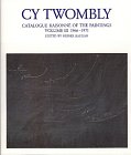 Beispielbild fr Cy Twombly: Catalogue Raisonne of the Paintings, Volume III 1966-1971 zum Verkauf von Russian Hill Bookstore