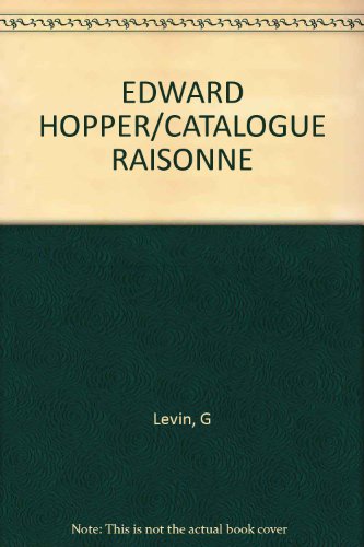 Edward hopper catalogue raisonne /allemand - Levin, Gail