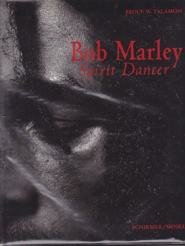 9783888147814: Bob Marley. Spirit Dancer