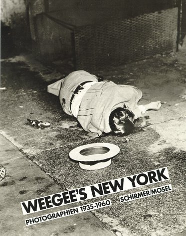 Weegee`s New York. Photographien 1935 - 1960. Mit einem autobiographischen Text. Aus dem Amerikanischen von Reinhard Kaiser. - Weegee