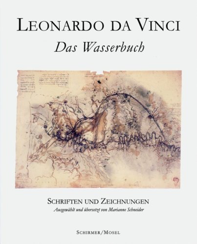 9783888148071: Leonardo Da Vinci: Das Wasserbuch: Schriften und Zeignungen