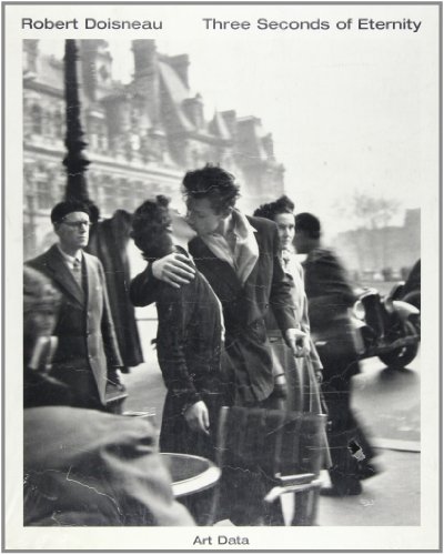 9783888148477: Robert Doisneau. Drei Sekunden Ewigkeit.