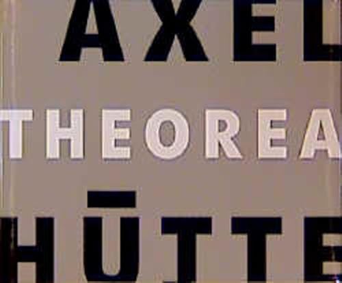 Stock image for Axel Htte: Theorea for sale by Rob Warren Books