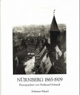 9783888149030: Nrnberg 1865-1909