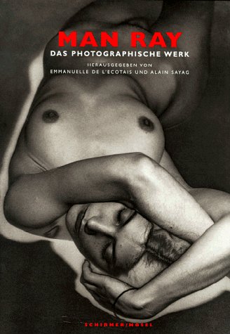 9783888149160: Man Ray. Das Photographische Werk