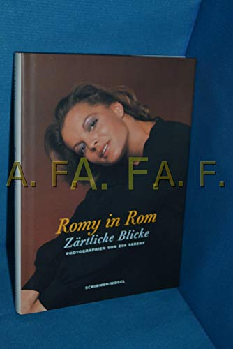 Stock image for Romy in Rom. Zrtliche Blicke. Photographien von Eva Sereny. for sale by Irish Booksellers