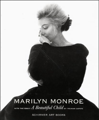 9783888149894: Marilyn Monroe - a Beautiful Child: Photographs 1945-1962 (Schirmer Art Books)