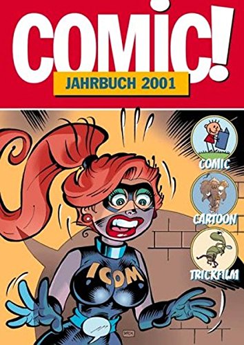 9783888349324: Comic! Jahrbuch 2001