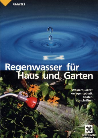 Imagen de archivo de Regenwasser fr Haus und Garten a la venta por medimops