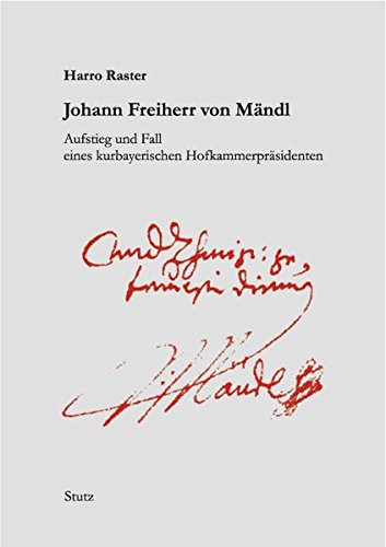 Beispielbild fr Johann Freiherr von Mndl (1588-1666). zum Verkauf von SKULIMA Wiss. Versandbuchhandlung