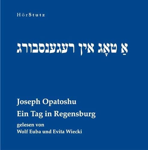 Beispielbild fr Ein Tag in Regensburg: jiddisch / deutsch zum Verkauf von medimops