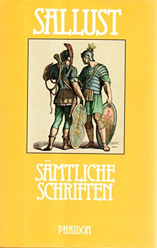 Beispielbild fr Smtliche Schriften. Sallust / Klassiker der Geschichtsschreibung zum Verkauf von Versandantiquariat Schfer