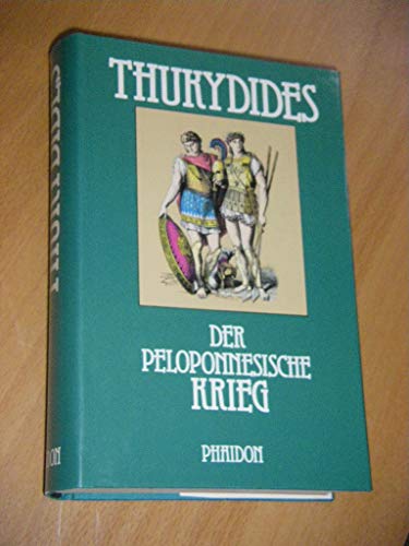 Der Peloponnesische Krieg - Thukydides