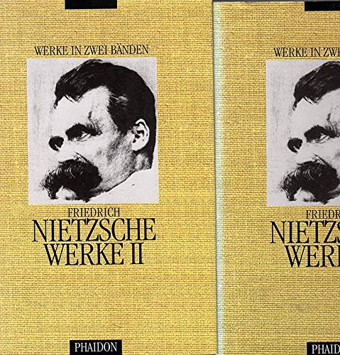 Werke in zwei Bänden. BAND I: Gedichte und Sprüche, Die Geburt der Tragödie aus dem Geiste der Musik, Unzeitgemässe Betrachtungen, Morgenröte/Ecce Homo, Die Fröhliche Wissenschaft, Götzen-Dämmerung - Friedrich Nietzsche