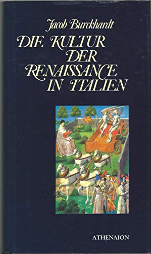 Beispielbild fr Die Kultur der Renaissance in Italien. Vollstnd. Ausg. zum Verkauf von Antiquariat + Buchhandlung Bcher-Quell