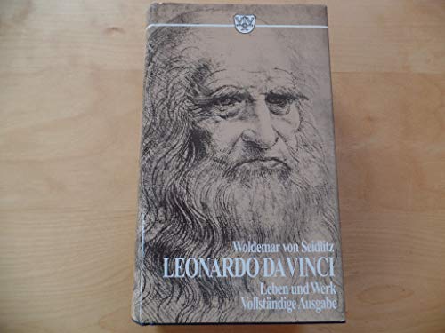 Imagen de archivo de Leonardo da Vinci : der Wendepunkt der Renaissance. Woldemar von Seidlitz a la venta por Versandantiquariat Schfer