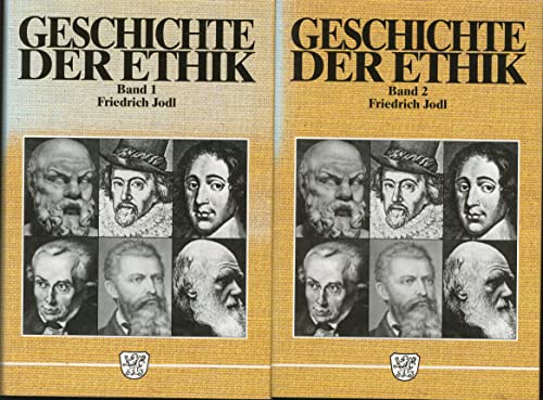 Geschichte der Ethik als Philosophischer Wissenschaft - 2 Bände - Erster Band: Bis zum Schluß des...