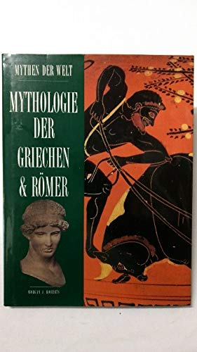 Beispielbild fr Mythologie der Griechen und Rmer zum Verkauf von medimops