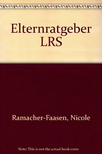 Elternratgeber LRS - Nicole Ramacher-Faasen