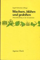 Beispielbild fr Wachsen, blhen und gedeihen. Naturerkundung in der Grundschule zum Verkauf von Norbert Kretschmann