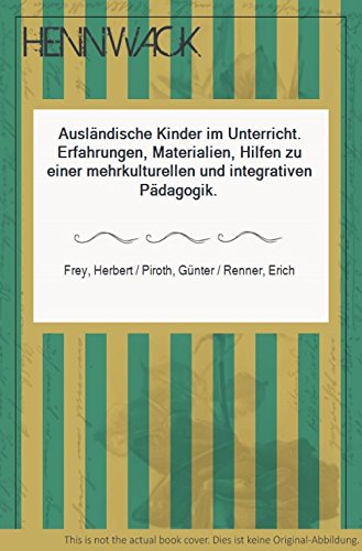 9783888521003: Auslndische Kinder im Unterricht