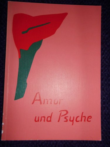 Imagen de archivo de Amor und Psyche: Freie Nachdichtung a la venta por medimops