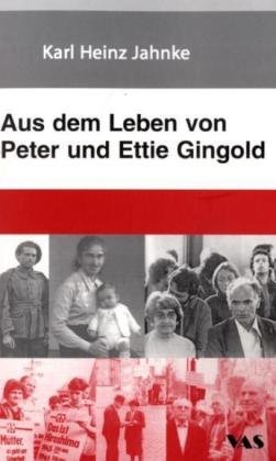 Imagen de archivo de Aus dem Leben von Peter und Ettie Gingold a la venta por Buchmarie