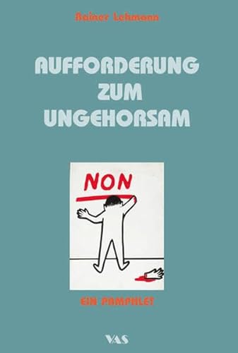 Stock image for Aufforderung zum Ungehorsam: Ein Pamphlet for sale by medimops
