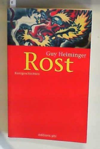 Rost - Helminger, Guy