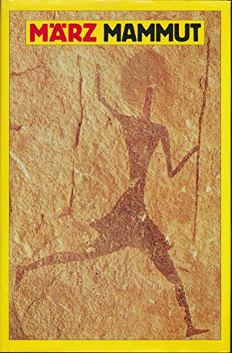 Mammut - März Texte 1 & 2 1969-1984. Herausgegeben von Jörg Schröder.