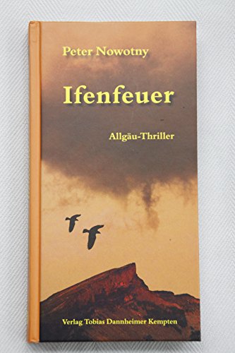 Beispielbild fr Ifenfeuer: Allgu-Thriller zum Verkauf von medimops