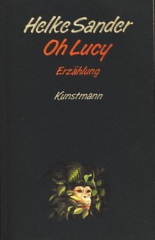 9783888970443: Oh Lucy: Erzahlung (German Edition)