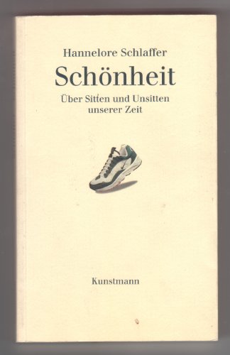 9783888971709: schonheit-uber_sitten_und_unsitten_unserer_zeit