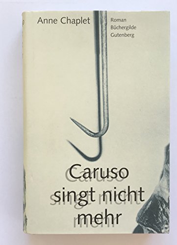 Beispielbild fr Caruso singt nicht mehr zum Verkauf von Martin Greif Buch und Schallplatte