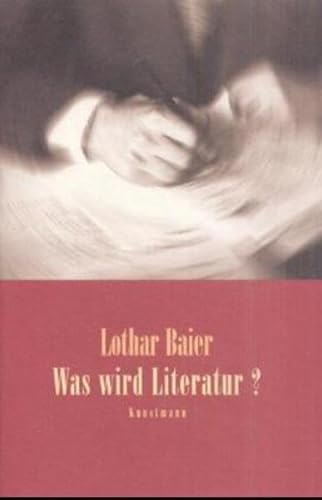 9783888972843: Was wird Literatur?