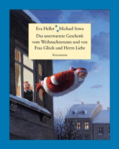 9783888973093: Das unerwartete Geschenk vom Weihnachtsmann und von Frau Glck und Herrn Liebe (MINI-Ausgabe)