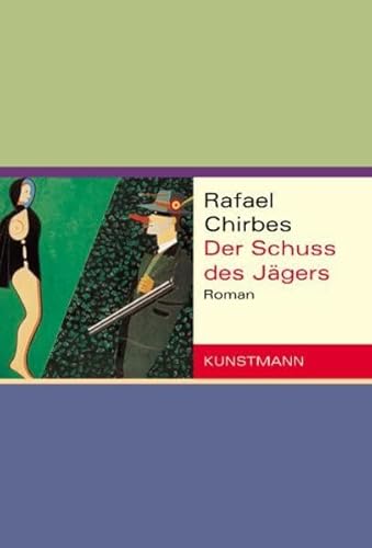 9783888974175: Der Schuss des Jgers