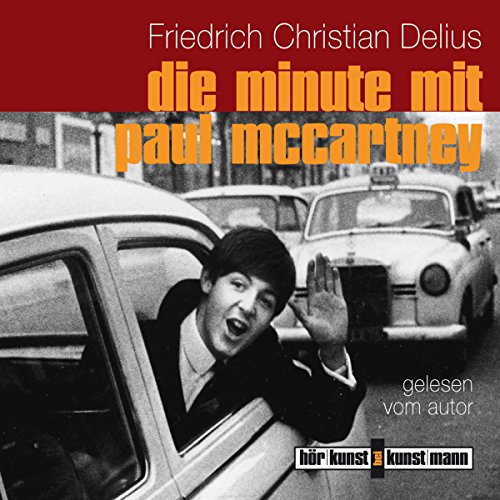 9783888975165: Die Minute mit Paul McCartny . gesprochen vom Autor