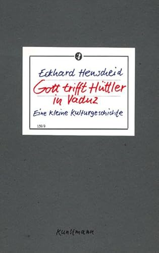 9783888975257: Gott trifft Httler in Vaduz: Eine kleine Kulturgeschichte