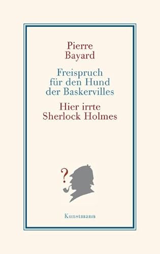 Beispielbild fr Freispruch fr den Hund der Baskervilles: Hier irrte Sherlock Holmes zum Verkauf von medimops