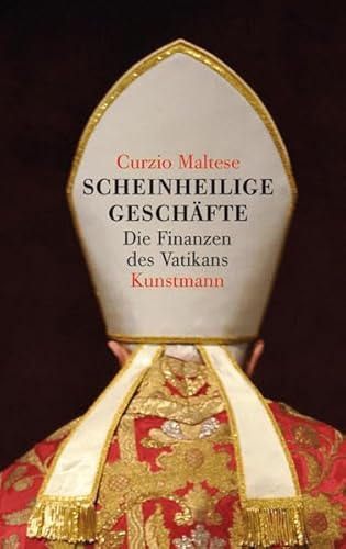 Stock image for Scheinheilige Geschfte: Die Finanzen des Vatikans for sale by medimops