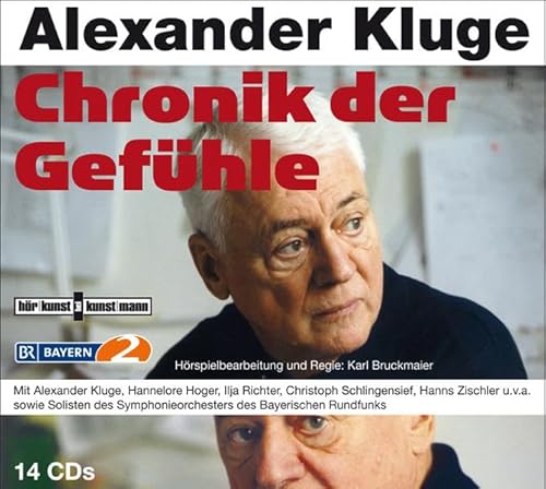 Chronik der GefÃ¼hle: Episoden-HÃ¶rspiel (9783888975882) by Kluge, Alexander