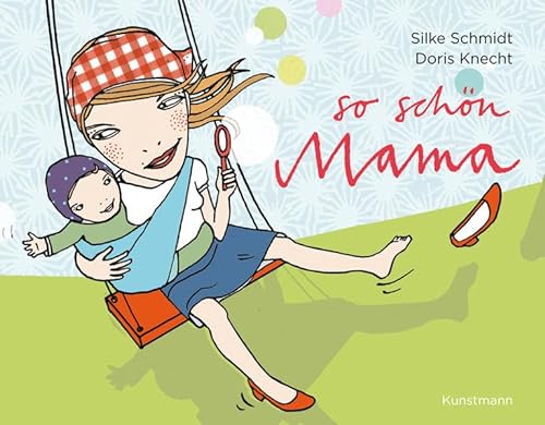 Stock image for So schn Mama for sale by medimops