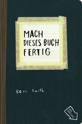 Stock image for Mach dieses Buch fertig for sale by SecondSale