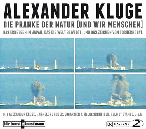 9783888977626: Die Pranke der Natur (und wir Menschen): Das Erdbeben in Japan, das die Welt bewegte, und das Zeichen von Tschernobyl