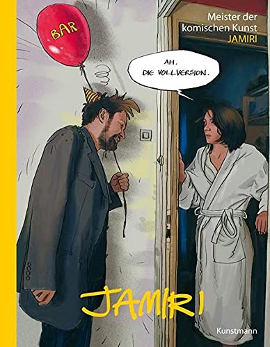 Meister der komischen Kunst Jamiri - Jan-Michael-Richter