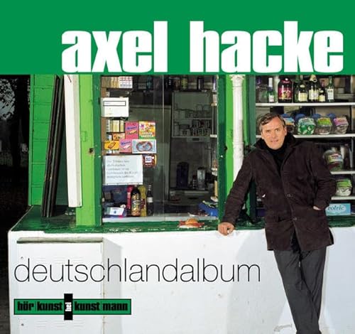 Deutschlandalbum (9783888978586) by Hacke, Axel