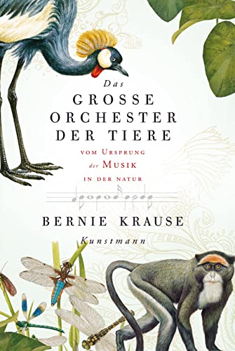 9783888978708: Das groe Orchester der Tiere: Vom Ursprung der Musik in der Natur