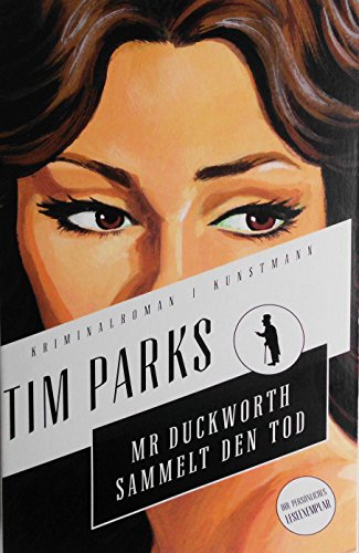 9783888979323: Mr. Duckworth sammelt den Tod: Kriminalroman