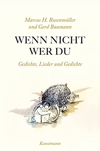 9783888979347: Wenn nicht wer du: Gedichte, Lieder und Gedichte